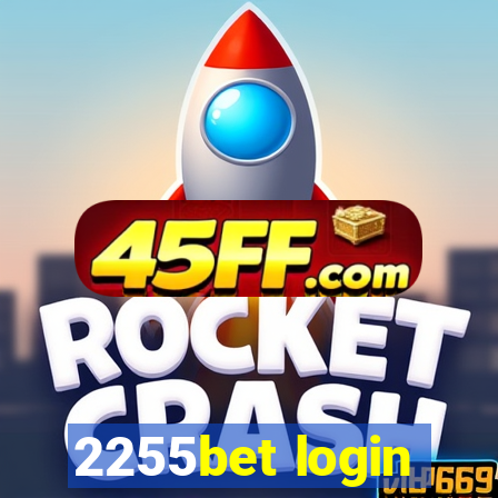 2255bet login